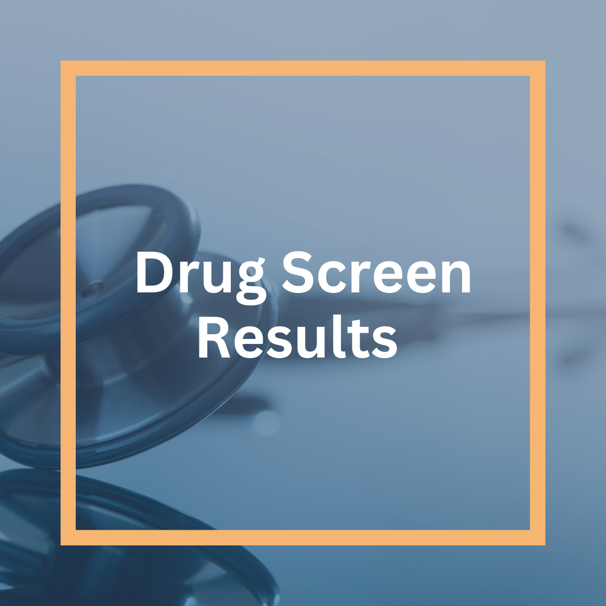 Drug Screen Results