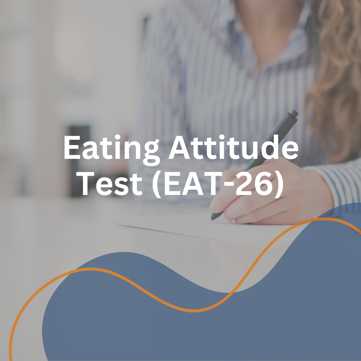 Eating Attitude Test (EAT-26)