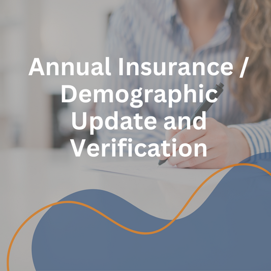 Annual Insurance / Demographic Update and Verification