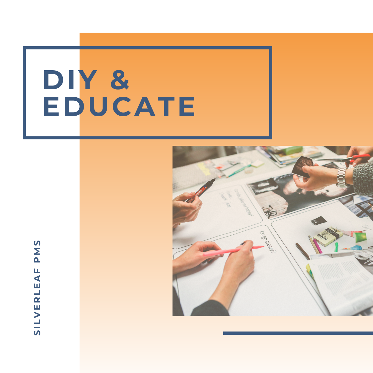 DIY & Educate