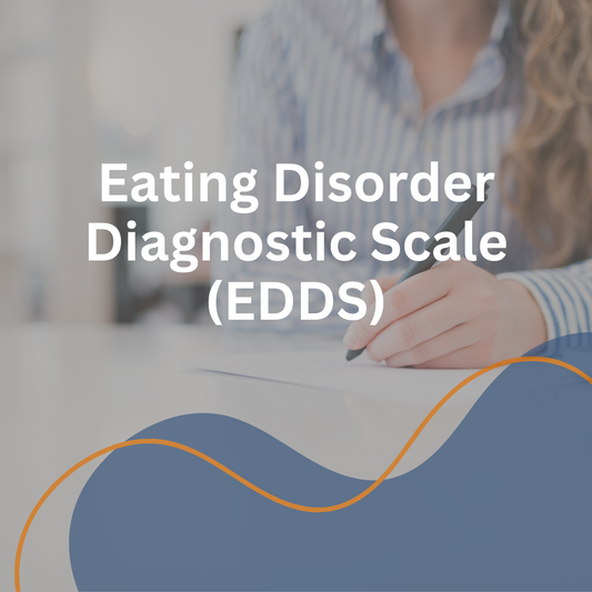 Eating Disorder Diagnostic Scale (EDDS)