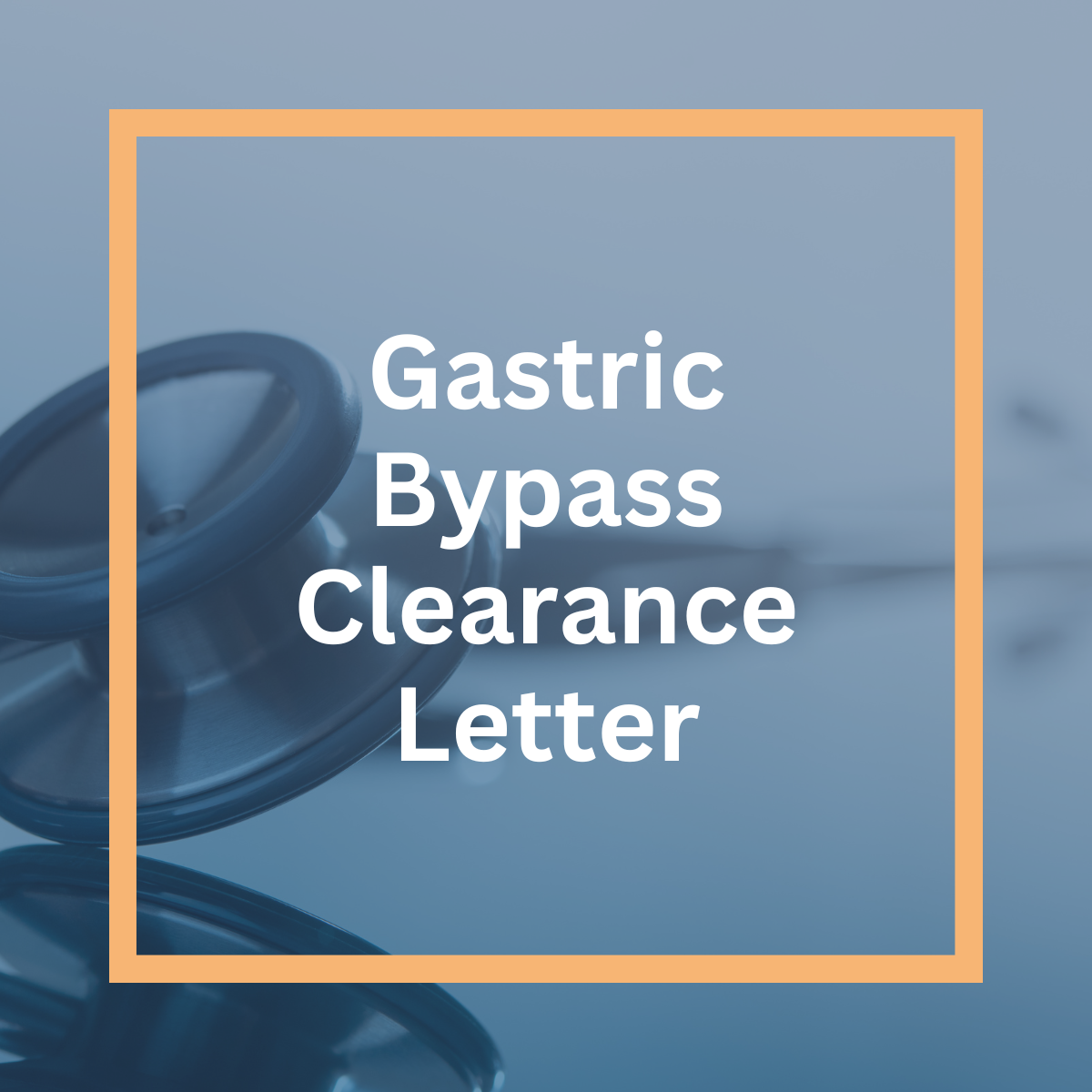 Gastric Bypass Clearance Letter