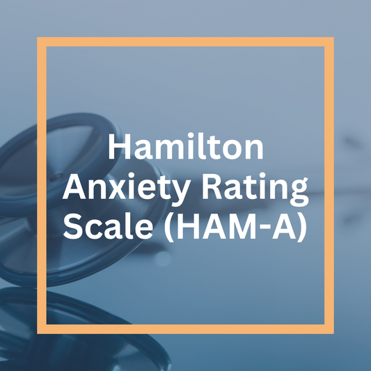 Hamilton Anxiety Rating Scale (HAM-A)
