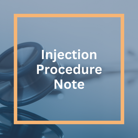 Injection Procedure Note