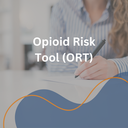 Opioid Risk Tool (ORT)