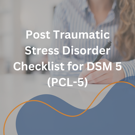 Post Traumatic Stress Disorder Checklist for DSM 5 (PCL-5) - IQ