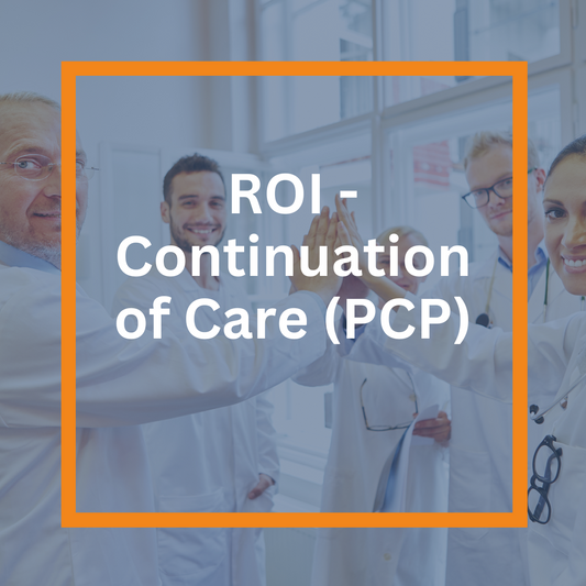 ROI - Continuation of Care (PCP)