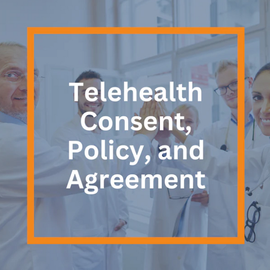 TeleHealth Consent, Policy, & Agreement (PDF)