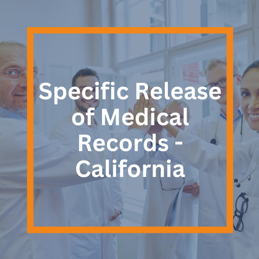 Specific Release of Medical Records - California - IQ