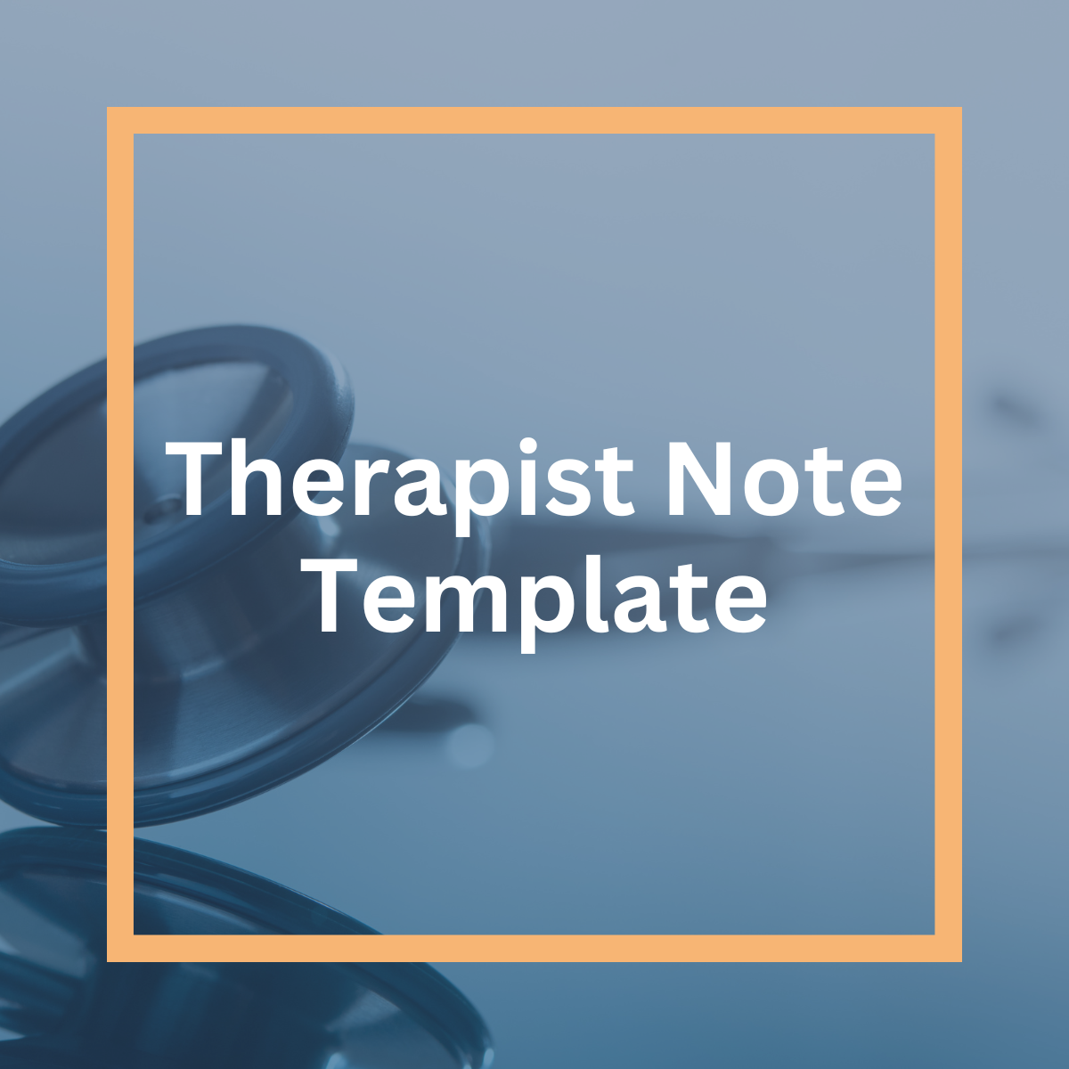 Therapist Note Template